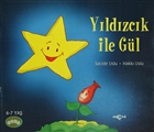 Neeli Okuma Dizisi 2 : Yldzck ile Gl Aka Yaynlar