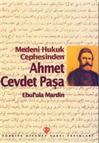 Medeni Hukuk Cephesinden Ahmet Cevdet Paa Trkiye Diyanet Vakf Yaynlar