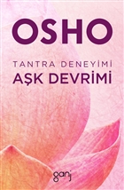Tantra Deneyimi : Ak Devrimi Ganj Kitap