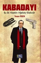 Kabaday Yazarn Kendi Yayn