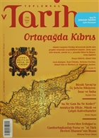 Toplumsal Tarih Dergisi Say: 256 Tarih Vakf Yurt Yaynlar - Toplumsal Tarih Dergi