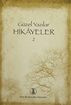 Gzel Yazlar Hikayeler 2 Trk Dil Kurumu Yaynlar