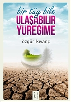 Bir Ty Bile Ulaabilir Yreime kinci Adam Yaynlar