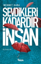 Sevdikleri Kadardr nsan Nesil Yaynlar