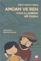 Amcam ve Ben Havaalannda Bir Zebra Final Kltr Sanat Yaynlar