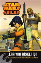 Star Wars Asiler : Era`nn Riskli i Doan Egmont Yaynclk