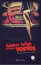 Felaket Tellal Krmz Vosvos Herdem Kitap