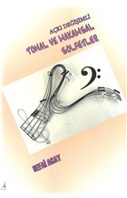 Ak Deiimli Tonal ve Makamsal Solfejler Yazarn Kendi Yayn