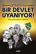 Dndm Bir Devlet Uyanyor! Mavi Yaynclk