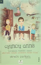 Oyuncu Anne Elma Yaynevi