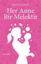 Her Anne Bir Melektir Hayykitap