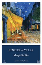 Renkler ve Yllar Aylak Adam Kltr Sanat Yaynclk