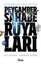 Gnmze Ik Tutan Peygamber ve Sahabe Ryalar Nesil Yaynlar