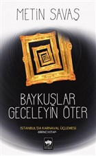 Baykular Geceleyin ter tken Neriyat
