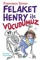 Felaket Henry le Vcudumuz letiim Yaynevi