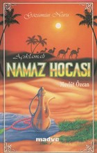 Gzmzn Nuru Aklamal Namaz Hocas Madve Yaynlar