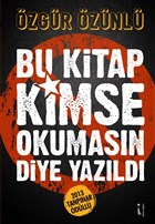 Bu Kitap Kimse Okumasn Diye Yazld kinci Adam Yaynlar