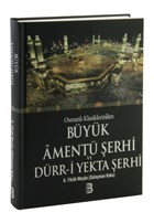 Byk Ament erhi ve Drr-i Yekta erhi Berekat Yaynevi