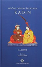 Mool Dnemi ran`nda Kadn Trk Tarih Kurumu Yaynlar