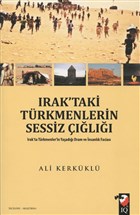 Irak`taki Trkmenlerin Sessiz l IQ Kltr Sanat Yaynclk
