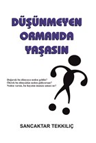 Dnmeyen Ormanda Yaasn Serven Kitap