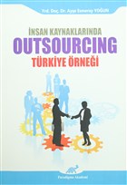 nsan Kaynaklarnda Outsourcing  - Trkiye rnei Paradigma Akademi Yaynlar