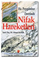 Hz.Peygamber Devrinde Nifak Hareketleri Trkiye Diyanet Vakf Yaynlar