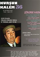 Kurun Kalem ki Aylk Edebiyat Dergisi Say : 36 Temmuz-Austos 2015 Kurun Kalem Edebiyat Dergisi