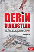 Derin Suikastlar Tutku Yaynevi
