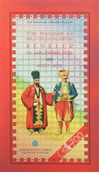 Trk nanlar ile Milli Geleneklerinde Renkler ve Sar Krmz Yeil Atatrk Kltr Merkezi Yaynlar