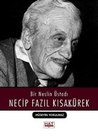Bir Neslin stad Necip Fazl Ksakrek Hat Yaynevi