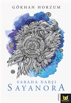 Sabaha Kar Sayanora Beyaz Bayku Yaynlar