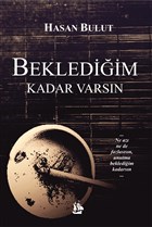 Beklediim Kadar Varsn Serven Kitap