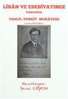 Lisan ve Edebiyatmz Hakknda Tahlil - Tankit - Mukayese Serven Kitap