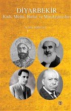 Diyarbekir Kad, Mft, Hattat ve Musikiinaslar Toprak Kitap