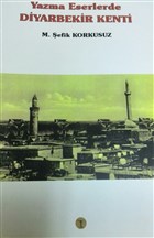 Yazma Eserlerde Diyarbekir Kenti Toprak Kitap