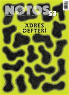 Notos yk ki Aylk Edebiyat Dergisi Say : 53 Notos yk Dergisi
