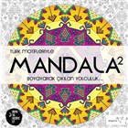 Trk Motifleriyle Mandala - 2 Mptela Yaynlar
