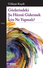 Gzlerindeki u Hzn Gidermek in Ne Yapmal? Yap Kredi Yaynlar