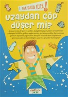 Yok Daha Neler! 09 : Uzaydan p Der mi? Yediveren ocuk