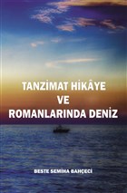Tanzimat Hikaye ve Romanlarnda Deniz Serven Kitap