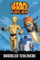 Disney Starwars Asiler - Droidler Tehlikede Doğan Egmont Yayıncılık