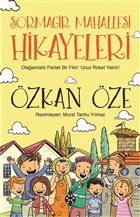 Sormagir Mahallesi Hikayeleri - Olaanst Parlak Bir Fikir: Ucuz Roket Yakt Uurbcei Yaynlar