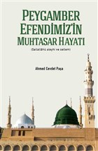 Peygamber Efendimiz`in Muhtasar Hayat amlca Basm Yayn