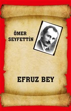 Efruz Bey Yazarn Kendi Yayn