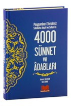 Peygamber Efendimiz Sallallahu Aleyhi ve Sellem`in 4000 Snnet ve Adablar Kitapkalbi Yaynclk