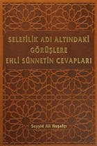 Selefilik Ad Altndaki Grlere Ehli Snnetin Cevaplar Rabbani Yaynevi