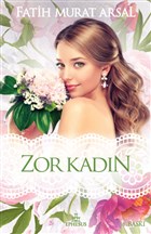 Zor Kadn Ephesus Yaynlar