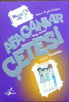 Afacanlar etesi: Cce Yaratklar Yazarn Kendi Yayn