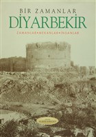 Bir Zamanlar Diyarbekir Yazarn Kendi Yayn
